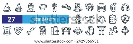 set of 27 outline web job safety icons such as apron, cone, worker, no smoke, safety, insurance, emergency button, warning vector thin line icons for web design, mobile app.