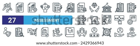 set of 27 outline web assessment icons such as benchmark, report, planning, proficient, implementation, review, community, placement vector thin line icons for web design, mobile app.