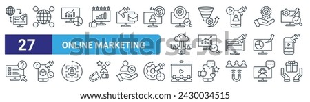 set of 27 outline web online marketing icons such as online advertising, affiliate marketing, website analysis, funnel analysis, market research, mobile marketing, online event, giveaway vector thin