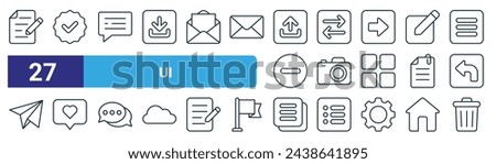 set of 27 outline web ui icons such as written paper, checklist, comment, refresh, camera, heart, copy, delete vector thin line icons for web design, mobile app.