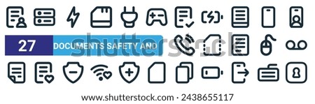 set of 27 outline web documents safety and icons such as document, server, lightning, battery charge, file, document, copy, keyhole vector thin line icons for web design, mobile app.