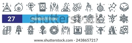 set of 27 outline web superstition icons such as masonry, ball, shamrock, cross fingers, hand reading, dreamcatcher, bad luck, tarot card vector thin line icons for web design, mobile app.