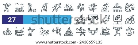 set of 27 outline web s icons such as rugby, swimming pool, weightlifting, obstacle, handball, diving, table tennis, thrower vector thin line icons for web design, mobile app.