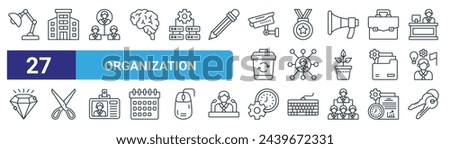 set of 27 outline web organization icons such as table lamp, company, team leader, medal, network, scissor, time management, key vector thin line icons for web design, mobile app.