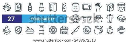 set of 27 outline web food safety icons such as hand wash, lab test, sanitizer, microwave, storage, food safety, knife, soup vector thin line icons for web design, mobile app.