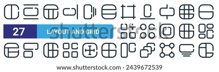 set of 27 outline web layout and grid icons such as layout, align center, layout, bottom alignment, menu, align left, top alignment, vector thin line icons for web design, mobile app.