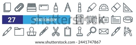 set of 27 outline web stationery icons such as paper, clip, crayon, highlighter, post it, folder, stamp, chalk vector thin line icons for web design, mobile app.