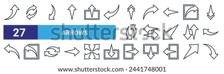 set of 27 outline web arrows icons such as up arrow, rotating arrows, curved arrow, right arrow, double arrows, left right down vector thin line icons for web design, mobile app.