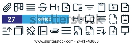 set of 27 outline web office icons such as paperclip, kanban, lines, filter, presentation, copy, lock, projector screen vector thin line icons for web design, mobile app.