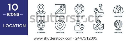 location outline icon set includes thin line location, location, icons for report, presentation, diagram, web design