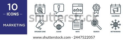 marketing outline icon set includes thin line calendar, warning, website, badge, calendar, speaker cone, cloud icons for report, presentation, diagram, web design