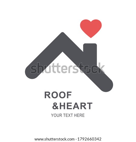 Home roof and red heart above the chimney flat logo. House icon with love symbol for charity and care conceptual design. Real estate and cottage realty abstract background sign with sample text. V2