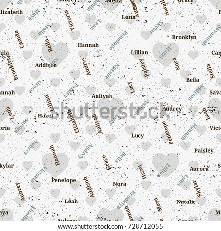 Seamless texture from famous woman's names. Valentines day. Girl name seamless vector.