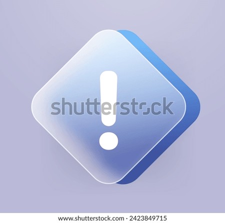 Blue rhombus warning sign glassmorphism style. Abstract transparent alarm vector illustration