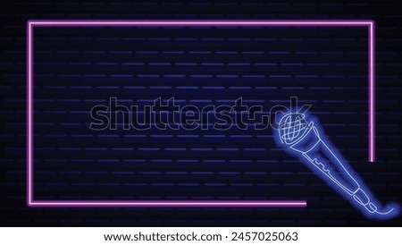 Neon microphone. Glowing border frame. Isolated on brick background. Vector realistic. Microphone frame logo. Concept of night club, live music and karaoke bar. karaoke, live music, stand up, comedy.