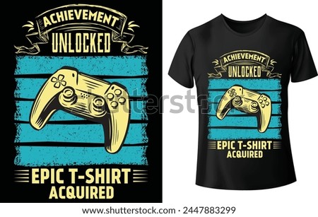 Achievement Unlocked Epic T-Shirt Acquired T Shirt Design for Gaming T Shirt