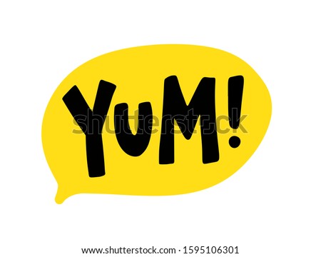 Yum text. Only one single word. Printable graphic tee. Design doodle for print. Vector illustration. Colorful. Cartoon hand drawn calligraphy style. Black, yellow and white