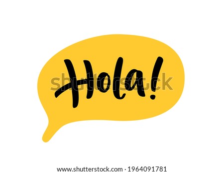 Hola word lettering. Spanish hello text. Hand drawn quote. Brush calligraphy phrase. Vector illustration for print on shirt, card, poster etc. Black and white.