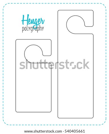 Hanger die cut. Empty shablon. Stamp Template. Vector black isolated circuit. hotel door hang tag signs. Line henger on white background. A leaflet on the door.  Stock fotó © 