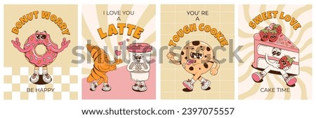 Posters set with retro groovy cheerful desserts characters. Retro cartoon branding mascots for cafe, restaurant, bar. Funky vector illustration with a donut, cake, cookie, coffee and croissant.