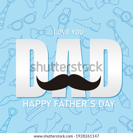 happy fathers day card. Men's accessories and space for text