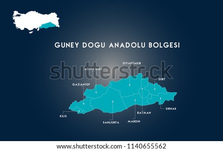Turkey Southeastern Anatolia Region Map ( Turkish Turkiyenin Guneydogu Anadolu Bolgesi, Adiyaman, Gaziantep, Kilis, Sanliurfa, Mardin, Batman, Sirnak, Siirt, Diyarbakir Haritasi)