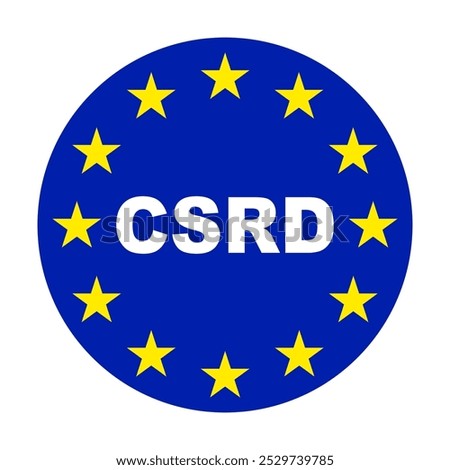 CSRD Corporate Sustainability Reporting Directive concept, CO2 emissions reduction, financial reporting standards regarding sustainability disclosures, auditing