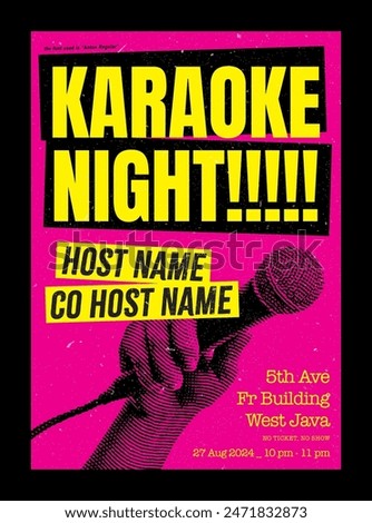 karaoke night poster design, flyer or banner with hand holding microphone illustration, sing party flyer grunge texture colorful, sing night event, for nightclub or cafe