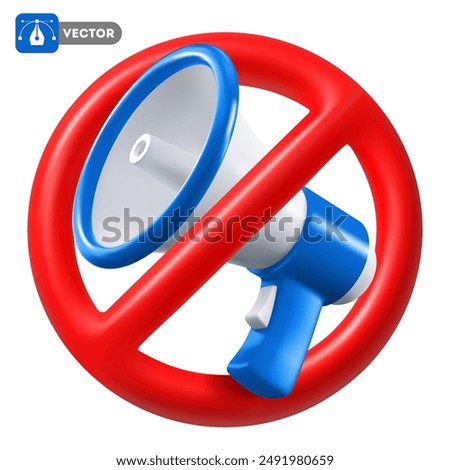 Noise prohibition sign, keep quiet, observe silence icon, isolated. 3d realistic loudspeaker in the crossed out red circle. Vector illustration