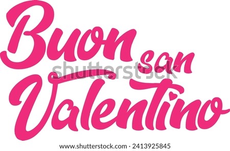 Happy Valentine's day Typographic. italy pronunciation Boun san valentino.