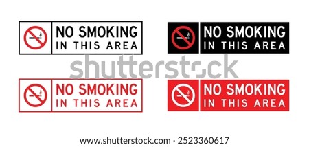 Vector No Smoking In This Area Sign With Multiple Style