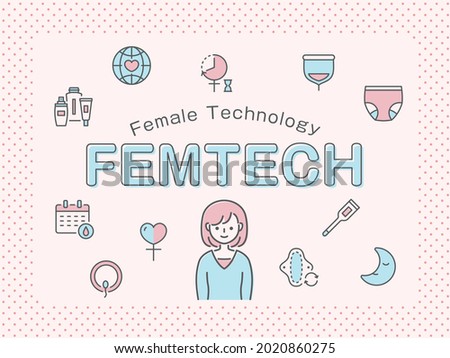 Female Technology. FEMTECH. women's health support goods.