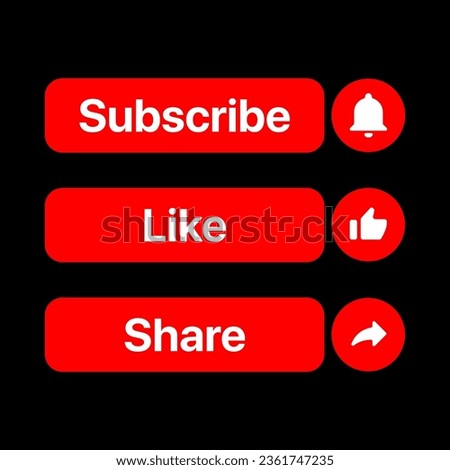 Subscribe button, Like button, share button. Button set for video blog