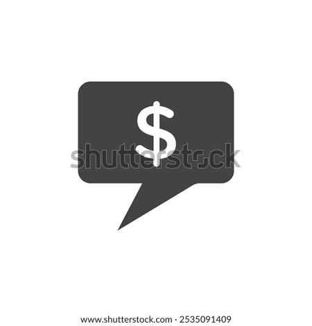 Comment dollar icon Symbol mark in filled style