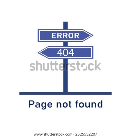 404 error page template for website. Direction sign. Page not found. Flat design. Blue. Eps 10