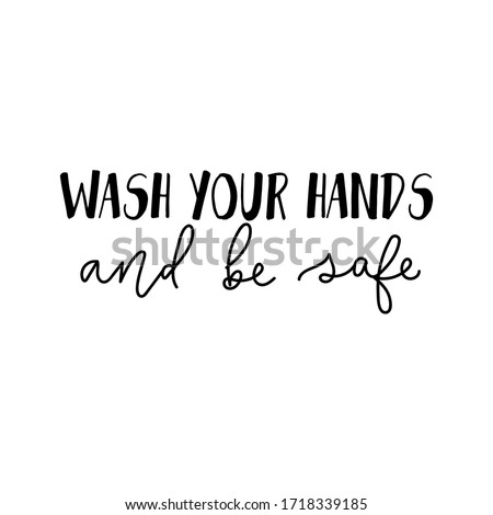 Image, Stock Photo wash your hands handwritten notice above bathroom sink