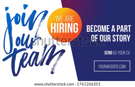 Join our team recruitment design poster. Modern brush lettering with colorful background. We are hiring banner or poster template. Trendy vector illustration. Foto stock © 