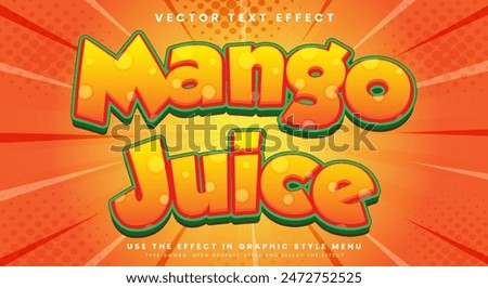 Mango Juice 3d editable text effect Template suitable for fresh Juice