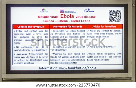 FRANKFURT, GERMANY - OCTOBER 23, 2014: advice for travellers  how to react to avoid EBOLA in africa at Frankfurt airport in Frankfurt, Germany.