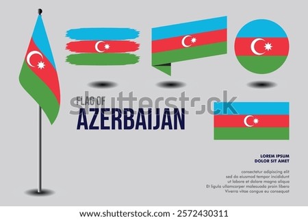 Set of Azerbaijan flag in 5 designs: flag on pole, brush stroke, skew, round and standard. vector, flat, isolated on grey background