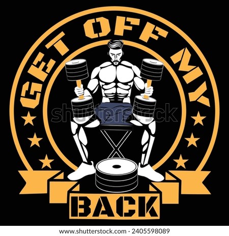 Get Off My Back Vector T Shirt Design