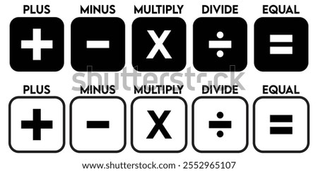 Plus, minus, multiply, divide, equal sign icon Vector illustration.