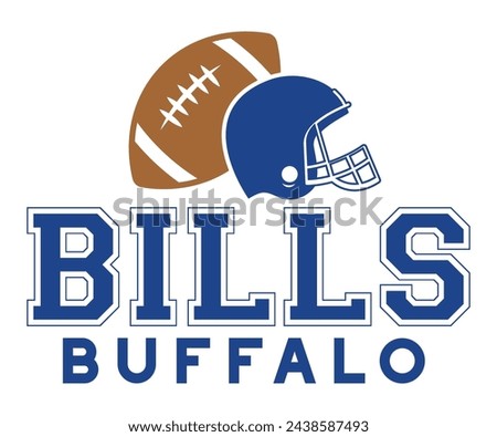 Buffalo Bills Football,Football Svg,Football Player Svg,Game Day Shirt,Football Quotes Svg,American Football Svg,Soccer Svg,Cut File,Commercial use