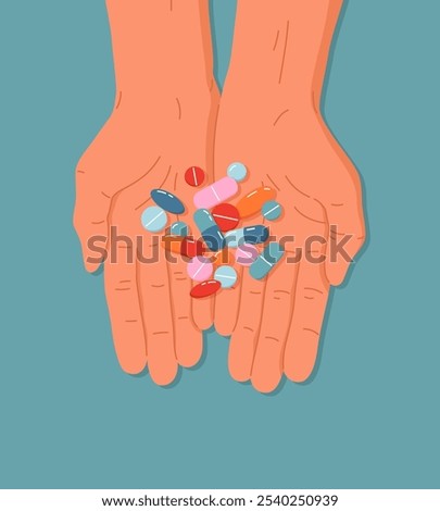 Flat illustration of person hands holding various pills, capsules or vitamins. Top view of palms with group colorful medicines. Treatment with antidepressants, painkillers. Hand drawn cartoon design