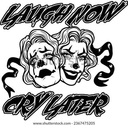 Laugh Now Cry Later Female Woman Clown Ribbon Crying Smiling Halloween Joker Creepy Funny Sad Circus Clown Face Fear  