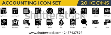 Accounting icon set. Containing Legal Document,Accounting Book,Income Statement,Locked Delivery,Open Book,Contract,Web Analytics,Refund,Bank Account,Sale Report,Cash,Money . Solid style collection