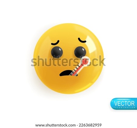 Emoji face sick holding a thermometer. Realistic 3d design. Emoticon yellow glossy color. Icon in plastic cartoon style isolated on white background. Vector illustration