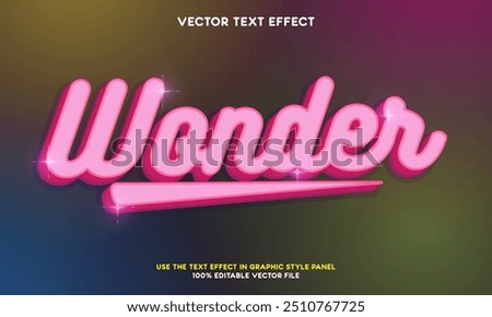 Wonder text effect editable 3d text style