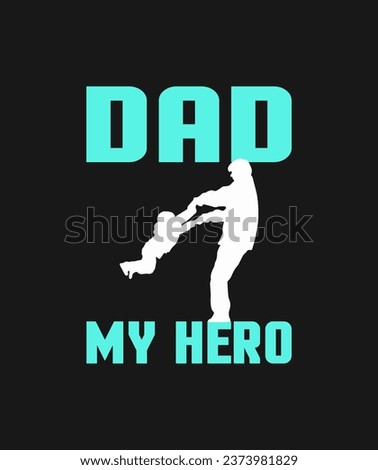 awesome typography t-shirt design and Dad Suter hero 