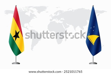 Ghana and Tokelau flags for official meeting against background of world map.